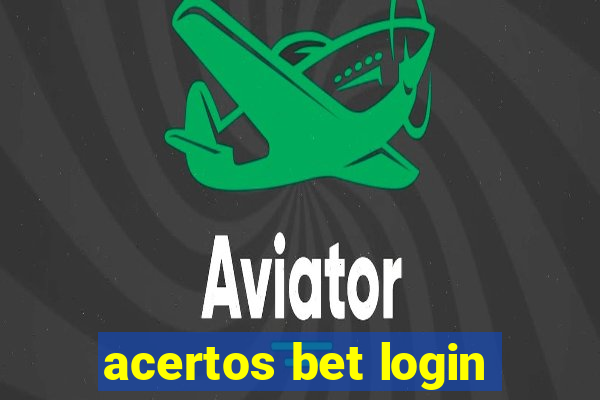 acertos bet login